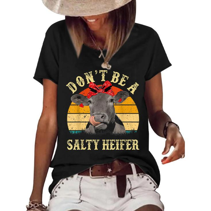 Dont Be A Salty Heifer Funny Cows Lover Gifts Vintage Farm Women's Short Sleeve Loose T-shirt