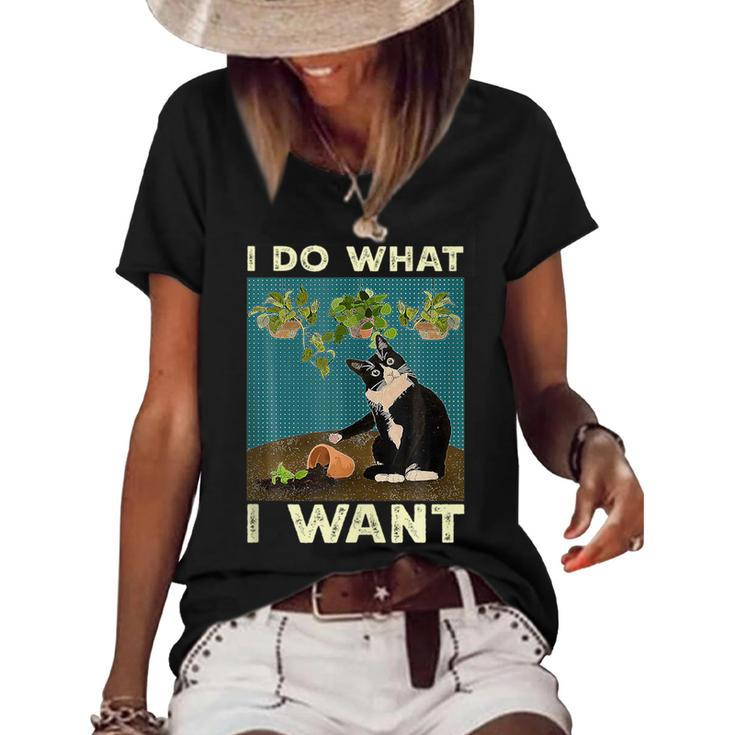 I Do What I Want Tuxedo Cat Gardening Funny Cat Quotes Gift Quotes Women's Short Sleeve Loose T-shirt