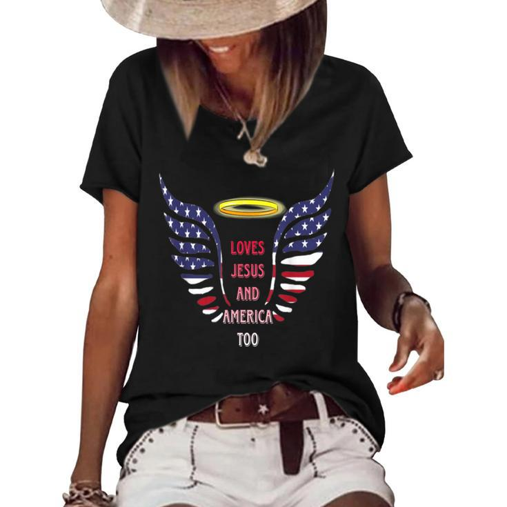 Loves Jesus And America Too Angels Wings 4Th Of July Groovy  Women's Short Sleeve Loose T-shirt