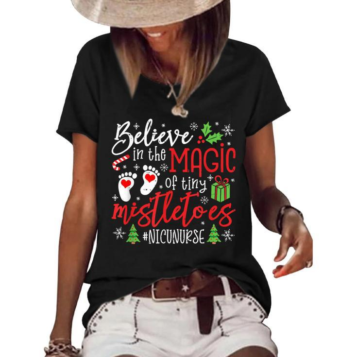 Nicu Nurse Believin Magic Of Tiny Mistletoe Christmas Women's Loose T-shirt