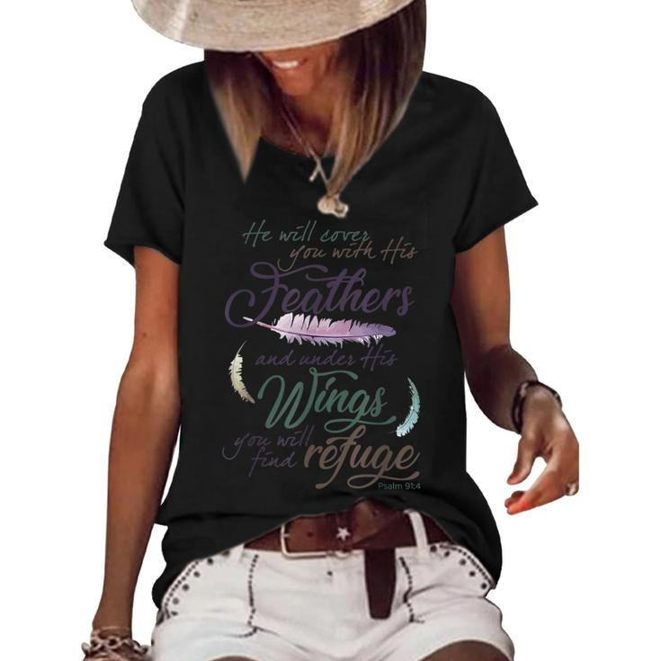 Psalm 91 4 Under His Wings You Will Find Refuge  Women's Short Sleeve Loose T-shirt