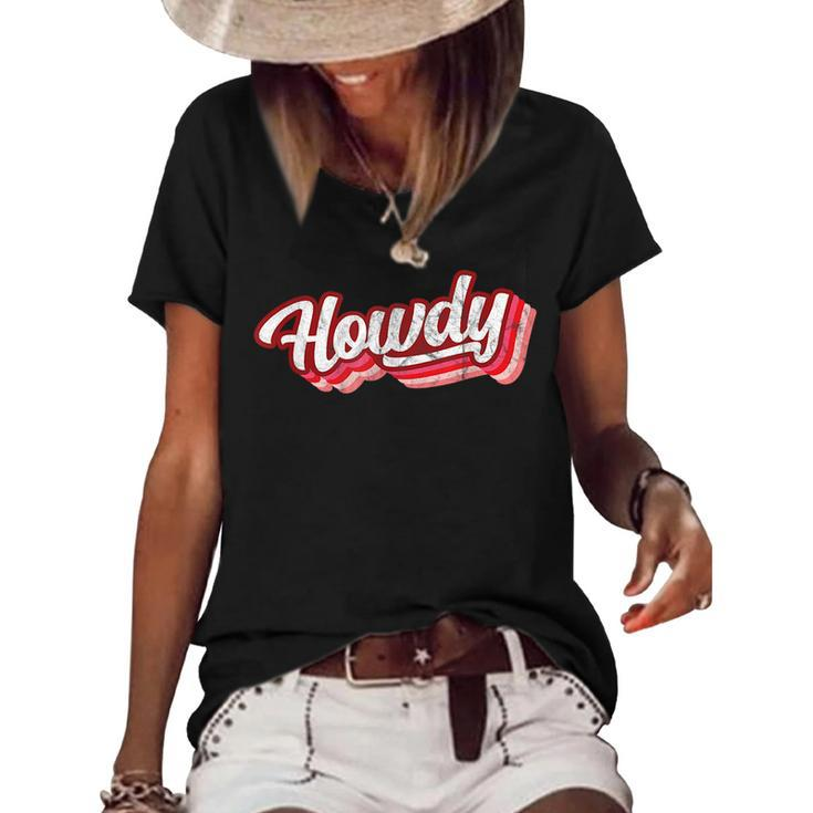 Vintage White Howdy Rodeo Western Country Southern Cowgirl  Rodeo Funny Gifts Women's Short Sleeve Loose T-shirt