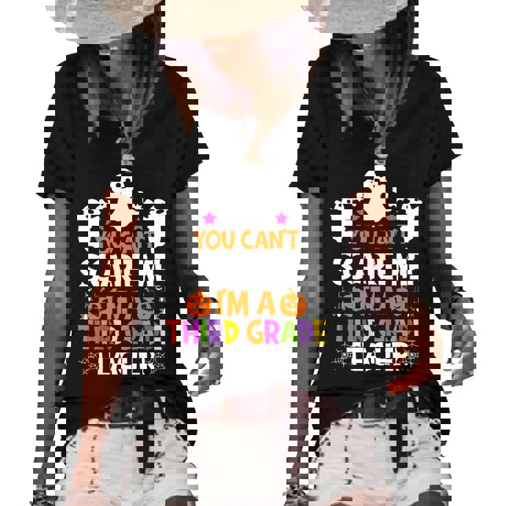 You Cant Scare Me Im A Third Grade Teacher Halloween Teacher Halloween Funny Gifts Women's Short Sleeve Loose T-shirt