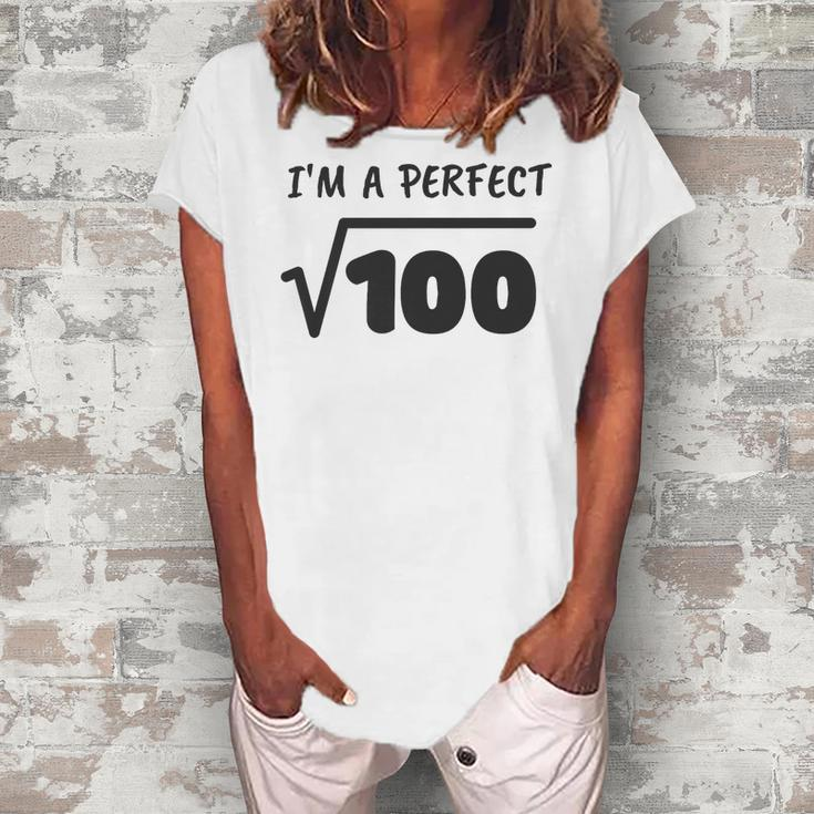 Im A Perfect 10 - Math Teacher Math Lover Arithmetic Math Women's Loosen T-Shirt