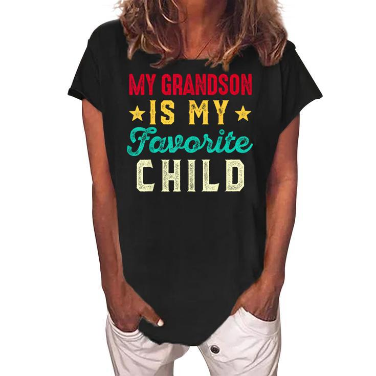 My Grandson Is My Favorite Child Funny Grandpa Grandma Women's Loosen Crew Neck Short Sleeve T-Shirt