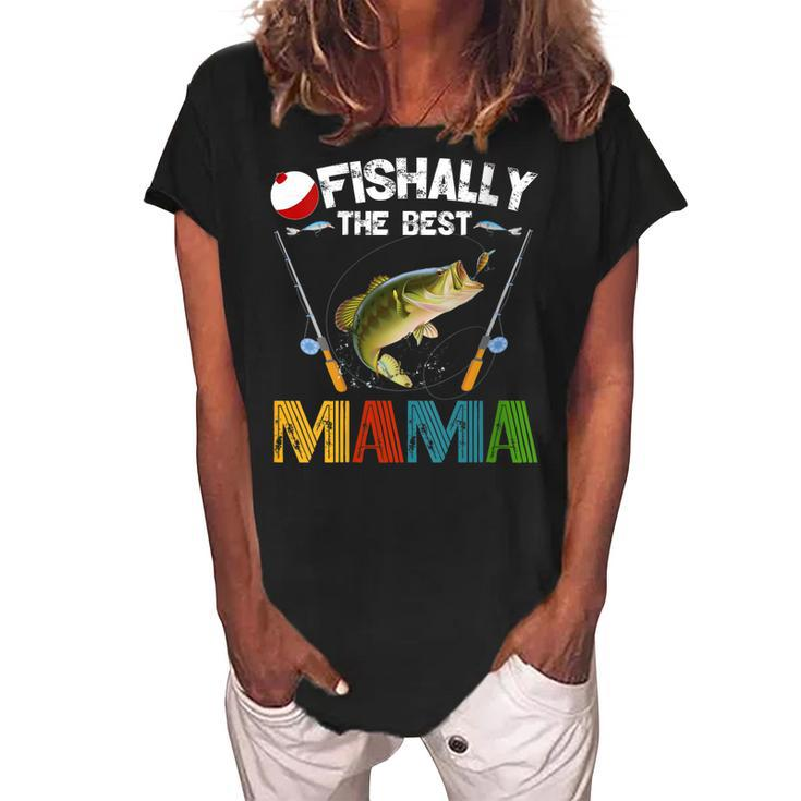 Ofishally The Best Mama Fishing Rod Mommy Funny Mothers Day  Gift For Womens Gift For Women Women's Loosen Crew Neck Short Sleeve T-Shirt