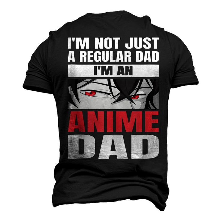 Anime Fathers Birthday Im An Anime Dad Fathers Day Men's 3D T-Shirt Back Print