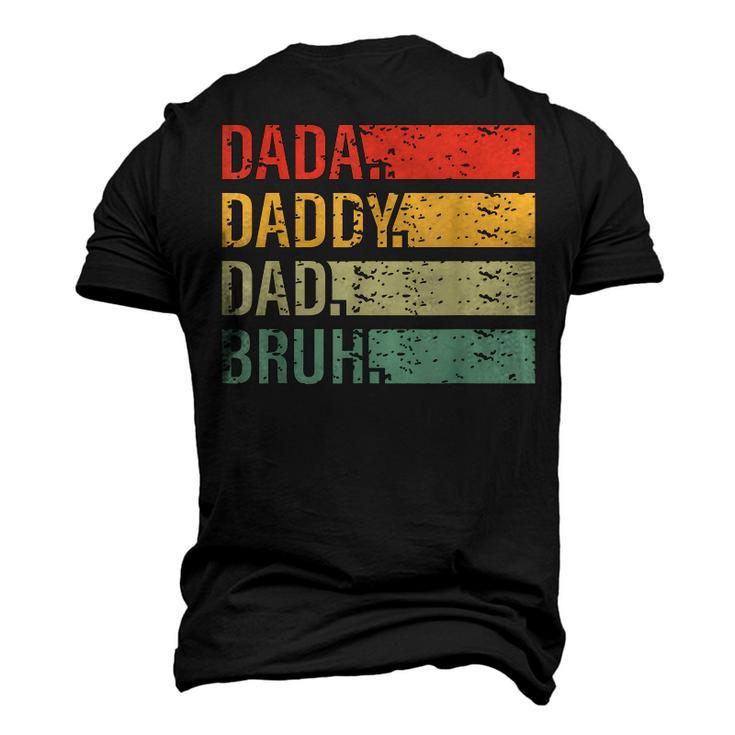 Dada Daddy Dad Bruh Fathers Day Vintage Father For Men Men's 3D T-shirt Back Print