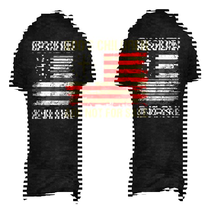 Gods Children Are Not For Sale Saying Patriotic Flag Patriotic Men's 3D T-Shirt Back Print
