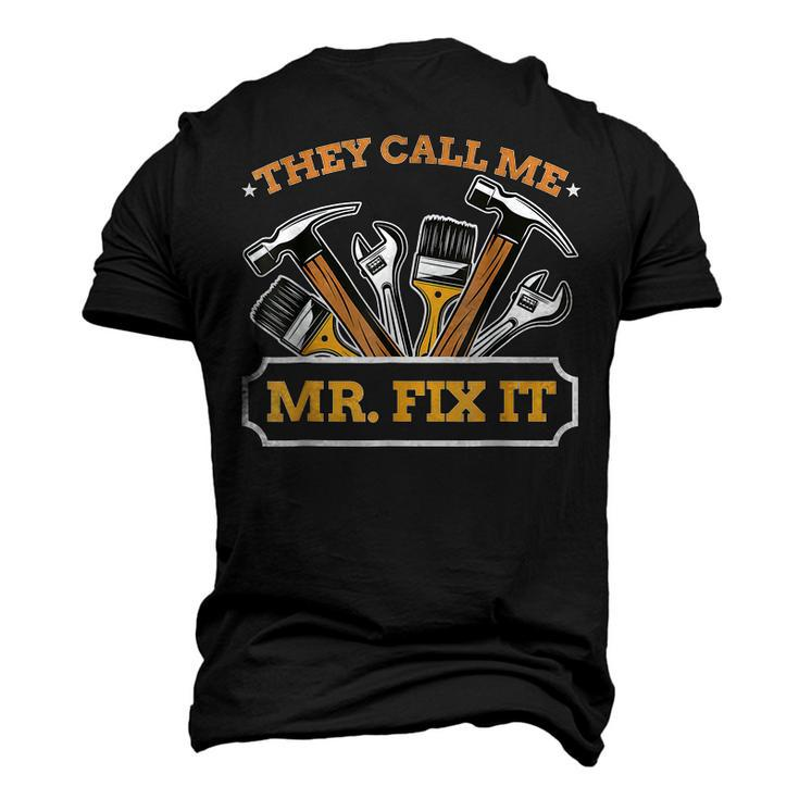 Mr Fix It Dad Handyman Handy Dad Mechanic Fathers Day Men's 3D T-Shirt Back Print