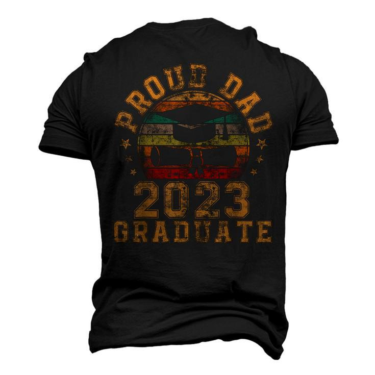 Proud Dad Of 2023 Graduate Father Senior 23 Graduation Men's 3D T-shirt Back Print
