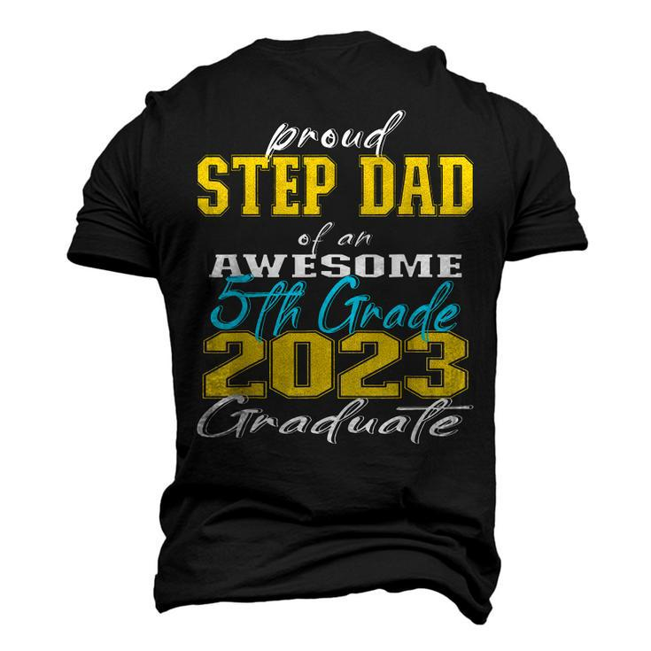 Proud Step Dad Of 5Th Grade Graduate 2023 Family Graduation Men's 3D T-shirt Back Print