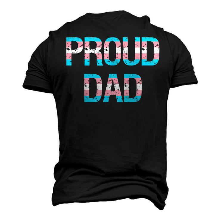 Proud Trans Dad Transgender Pride Flag Lgbt Father Men's 3D T-Shirt Back Print