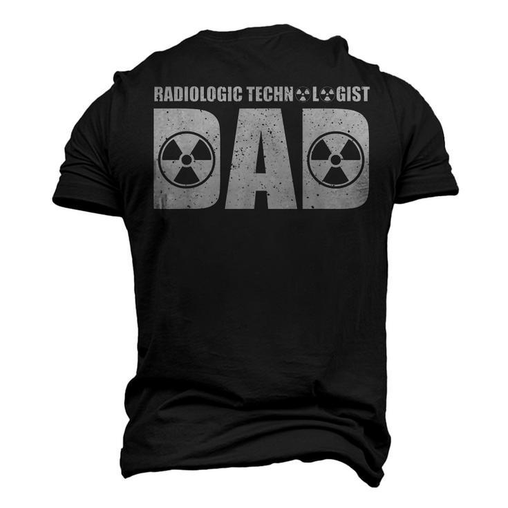 Radiologic Technologist Dad Xray Tech Rad Tech For Men Men's 3D T-shirt Back Print