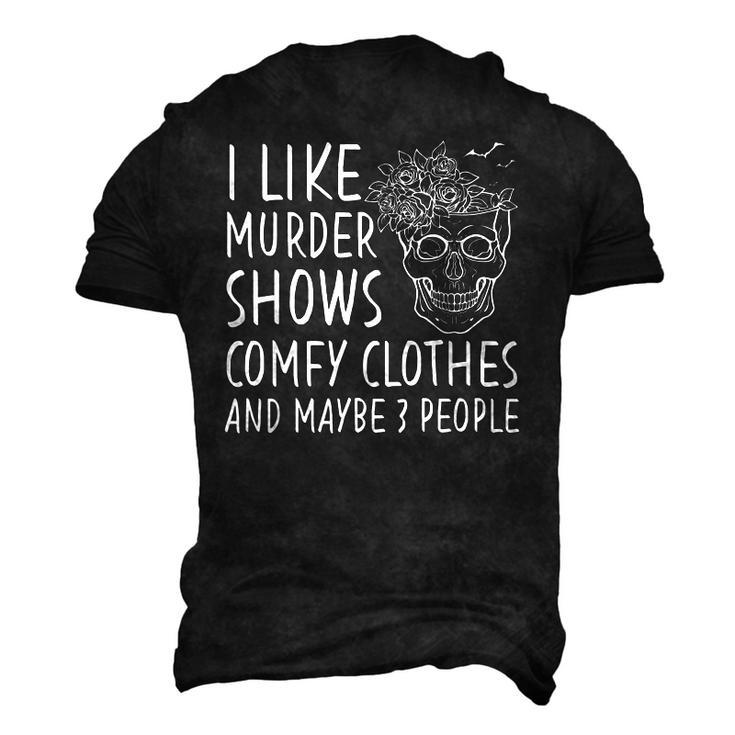 Skull I Like Murder Shows Comfy Clothes And Maybe 3 People  Men's 3D Print Graphic Crewneck Short Sleeve T-shirt