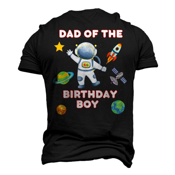 Space Astronaut Planets Birthday Theme Dad Of Birthday Boy Men's 3D T-shirt Back Print