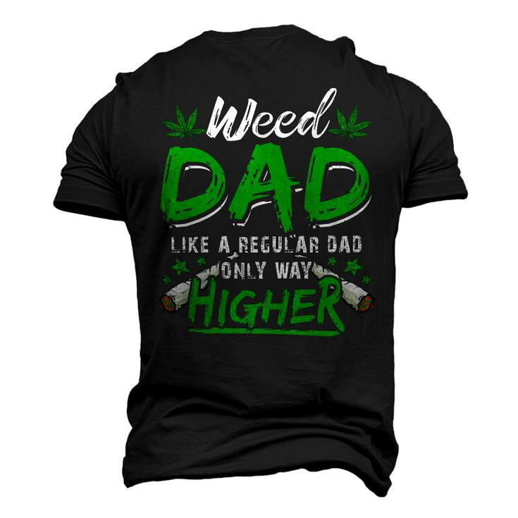 Weed Dad Marijuana 420 Cannabis Thc For Fathers Day Men's 3D T-Shirt Back Print