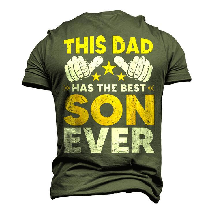 This Dad Has The Best Son Ever Fathers Day From Son Daughter Men's 3D T-shirt Back Print