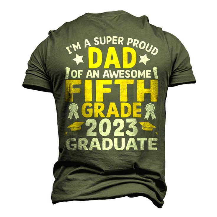 Proud Dad Of Awesome Fifth Grade 2023 Graduated Graduation Men's 3D T-shirt Back Print