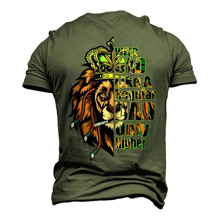 Weed Dad Like A Regular Dad Only Higher Marijuana Cannabis Men's 3D T-Shirt Back Print