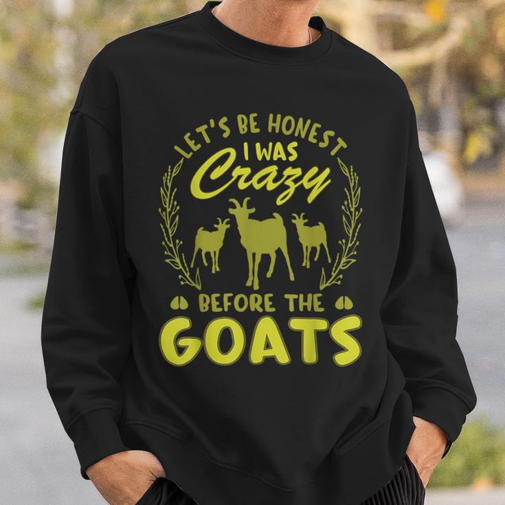 Lets Be Honest I Was Crazy Before Goats Men Crewneck Graphic Sweatshirt