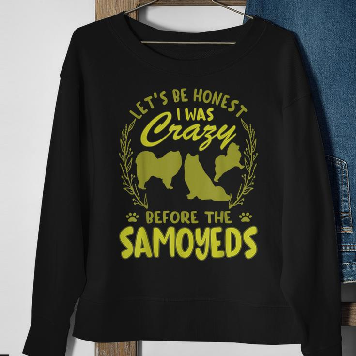 Lets Be Honest I Was Crazy Before Samoyeds Men Crewneck Graphic Sweatshirt
