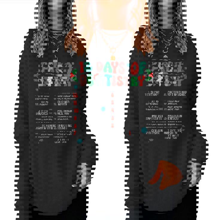12 Day Of Dentistry Christmas Dentist Dental Hygienist Women Sweatshirt