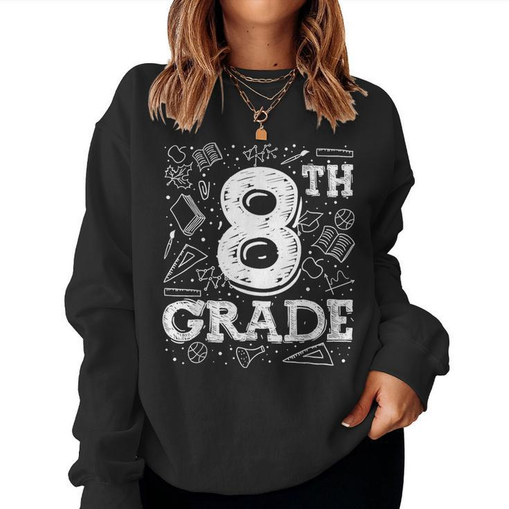 1St Day Of Eighth Grade  Matching Back To School Women Sweatshirt