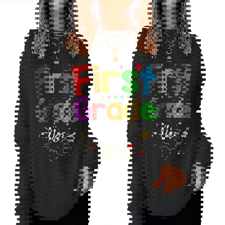 1St Grade First Day Back To School First Grade Vibes Teacher Women Sweatshirt