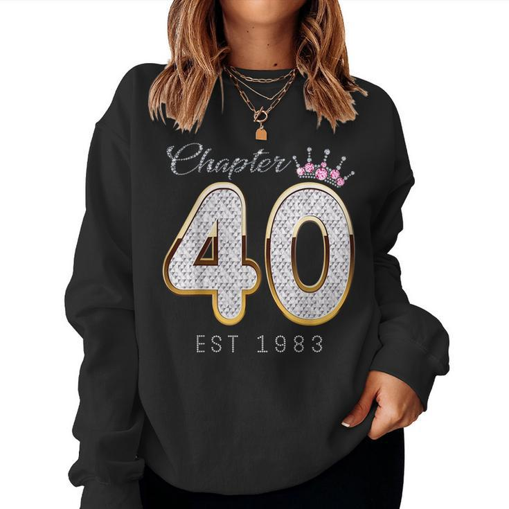 40Th Birthday Decorations Chapter 40 Est 1983 For Women Sweatshirt