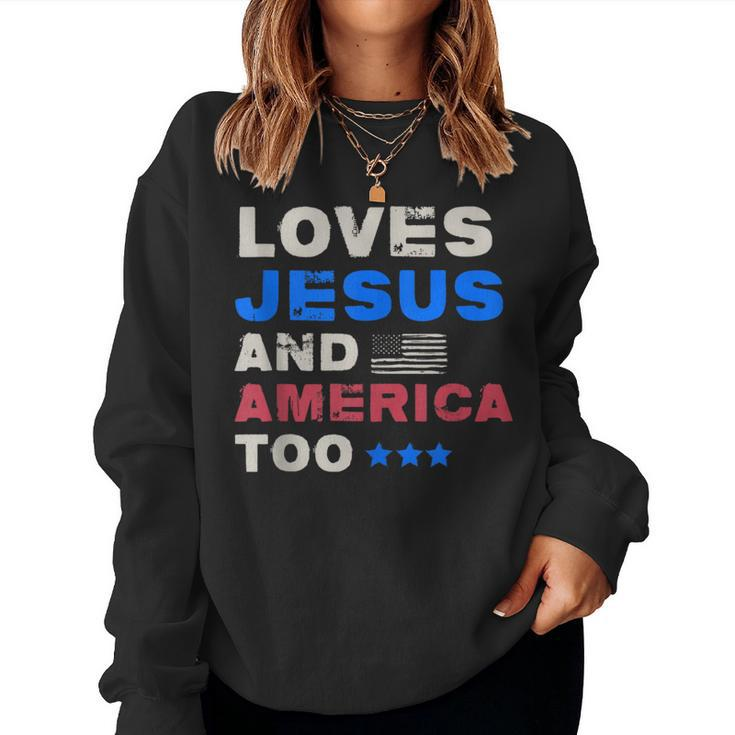 4Th July Vintage Flag Loves Jesus And America Too Usa Usa Women Sweatshirt