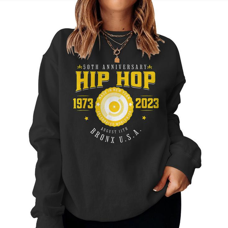 50 Years Of Hip Hop 1973-2023 50Th Anniversary Women Sweatshirt