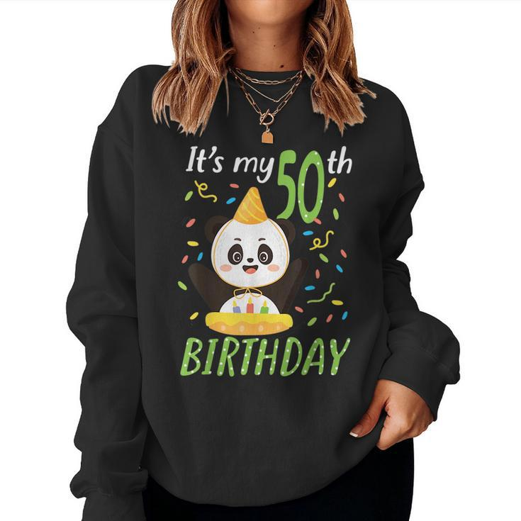 50Th Birthday Panda Animal Zoo Lover 50 Year Old Bday 50Th Birthday Women Sweatshirt