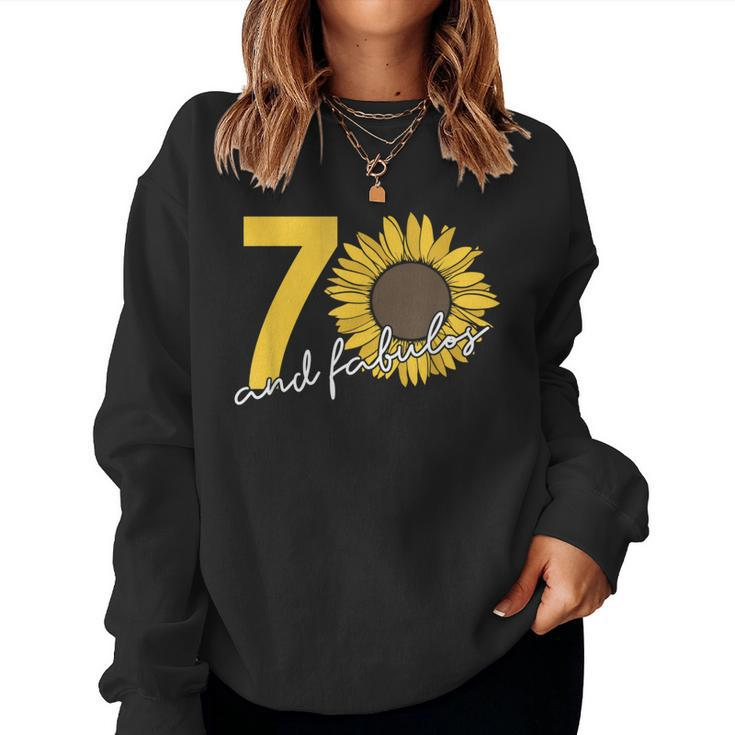 70 Years And Fabulous 70Th Birthday Sunflower Women Sweatshirt