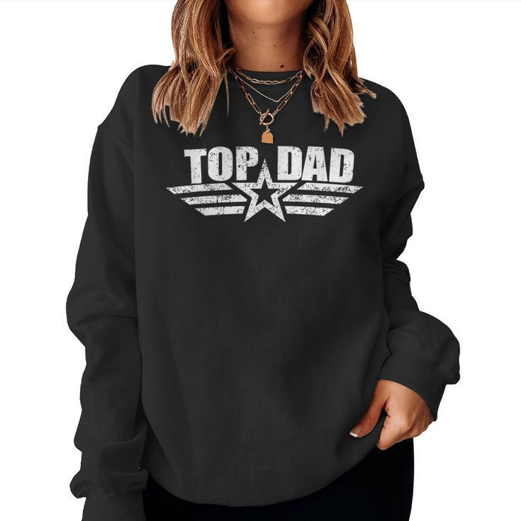 80S Top Dad Fathers Day From Daughter Son Kids Wife Women Sweatshirt