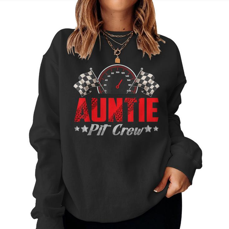 Auntie Pit Crew Birthday Racing Car Family Matching Race Car Women Sweatshirt