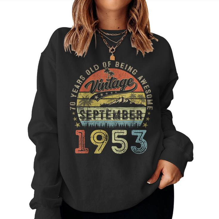 Awesome Since September 1953 Vintage 70Th Birthday Women Sweatshirt
