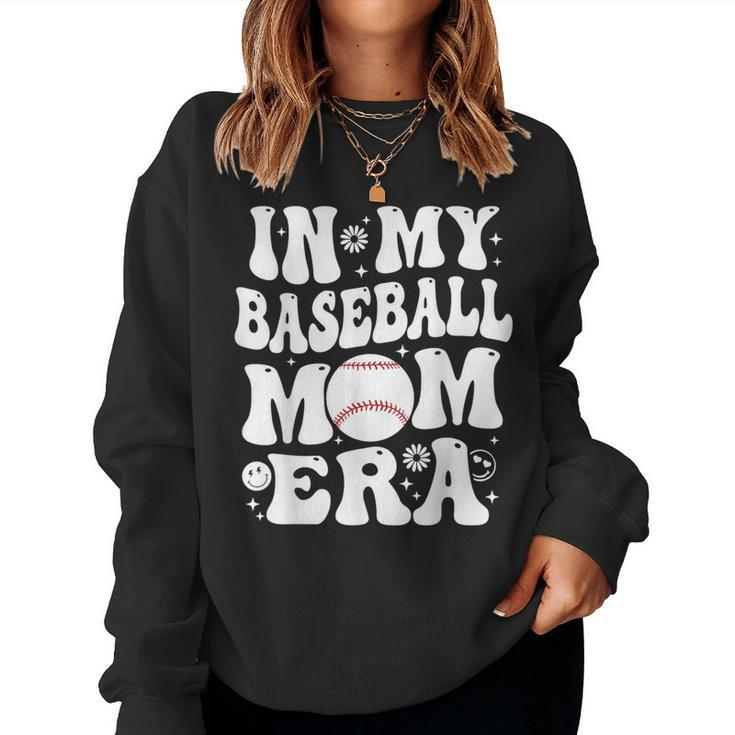 In My Baseball Mom Era Baseball Mom For Women Sweatshirt