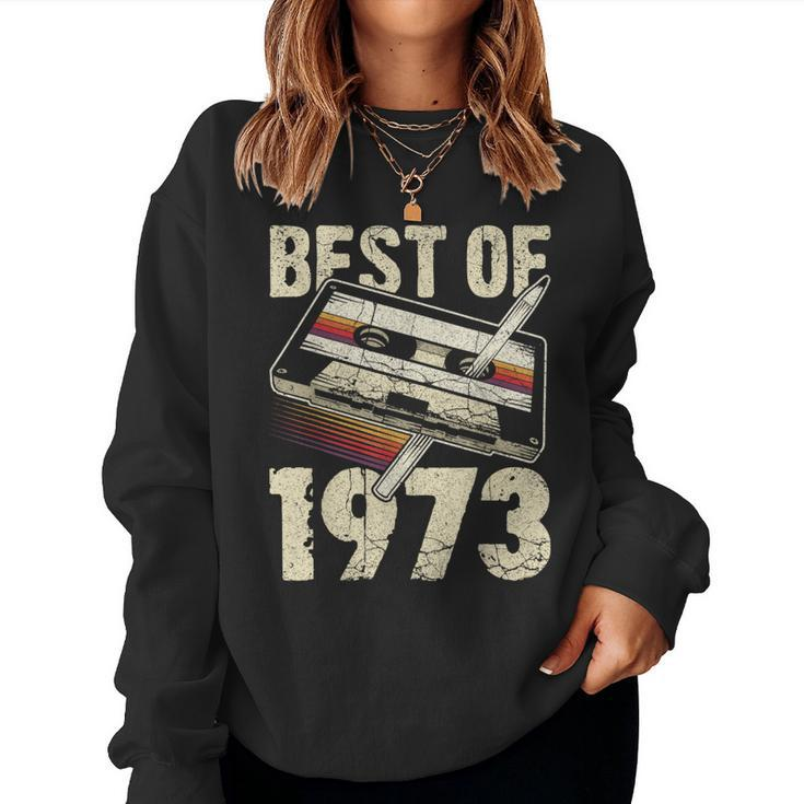 Best Of 1973 Audio Cassette 50Th Birthday 50 Years Old Women Sweatshirt