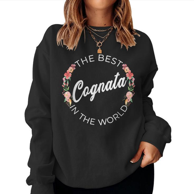 The Best Cognata In The World Italian Sister In Law Sweatshirt