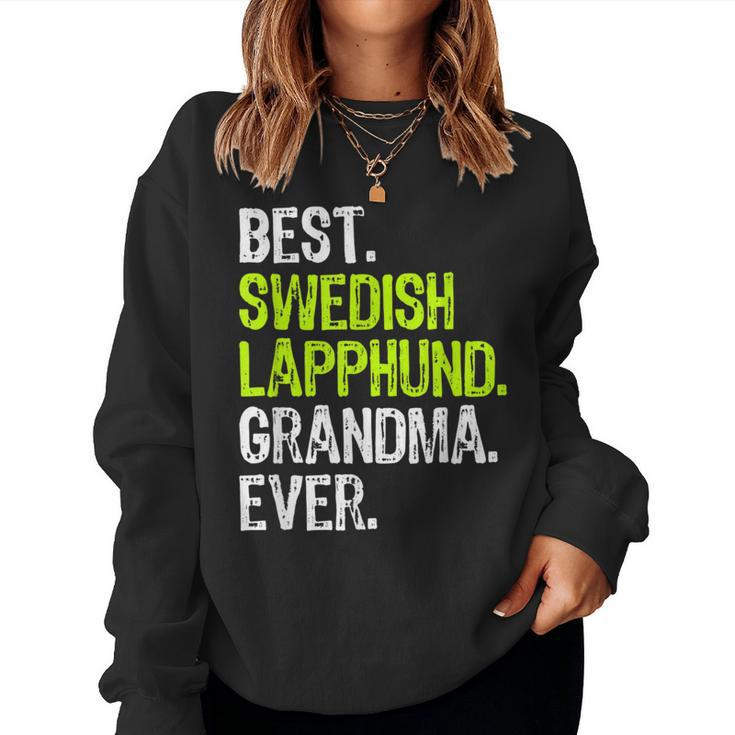 Best Swedish Lapphund Grandma Ever Dog Lover Women Sweatshirt