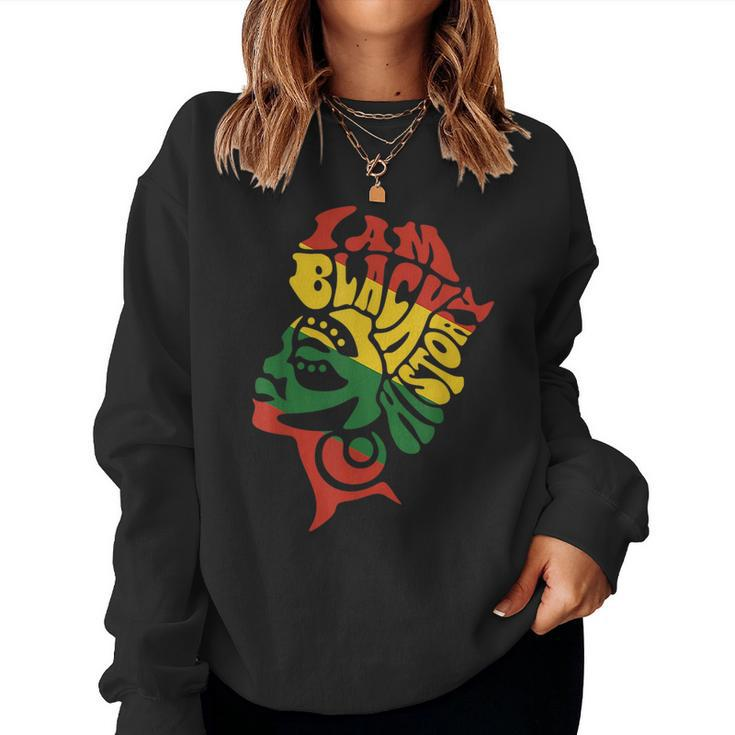 I Am Black History Month Women Kids Women Sweatshirt