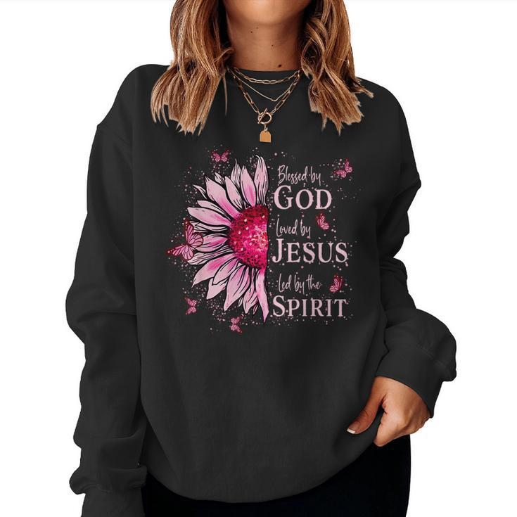Blessed By God Loved By Jesus Pink Sunflower Women Sweatshirt