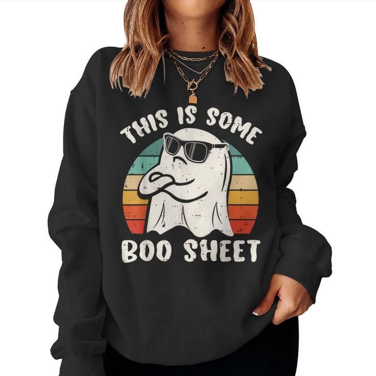 This Is Some Boo Sheet Halloween Ghost  Women Sweatshirt