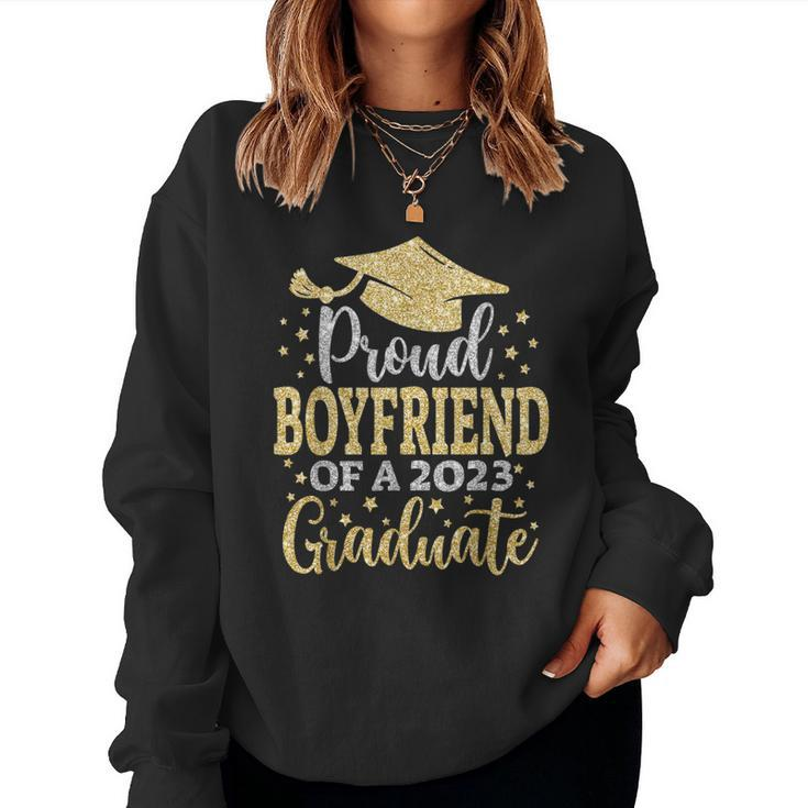 Boyfriend Senior 2023 Proud Mom Of A Class Of 2023 Graduate Women Sweatshirt