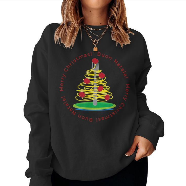 Buon Natale Spaghetti Meatballs Italian Christmas Women Sweatshirt