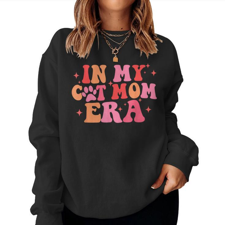 In My Cat Mom Era Groovy Mom Life Retro Women Sweatshirt