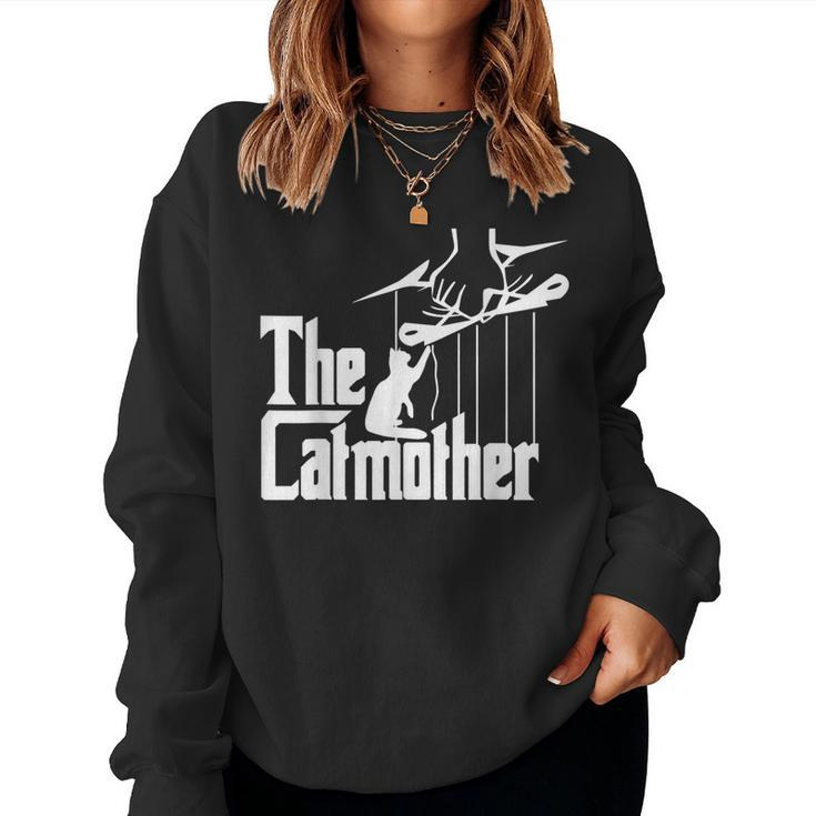 The Catmother Cat Quote For Mothers Women Sweatshirt