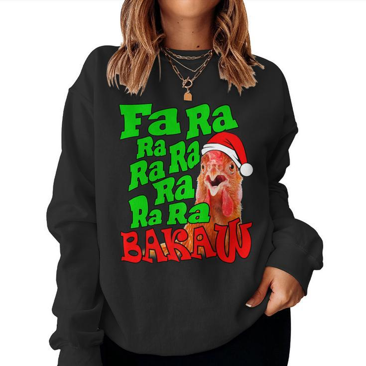 Christmas Chicken Caroling Fa Ra Ra Ugly Christmas Sweater Women Sweatshirt