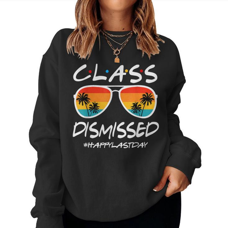 Class Dismissed Last Day Of Schools Out For Summer Teachers Women Crewneck Graphic Sweatshirt